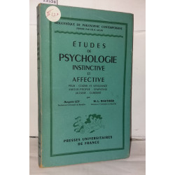 Études psychologiques instinctives et affectives