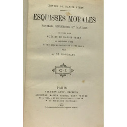 Esquisses morales - pensées réflexions et maximes suivies des...
