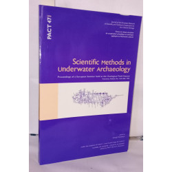 Scientific methods in underwater archaeology . Proceedings of a...