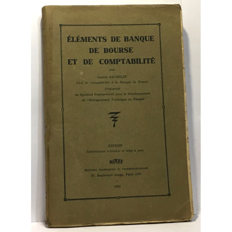 Éléments de banque de bourse et de comptabilité