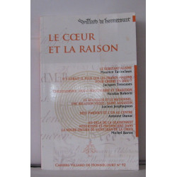 Le cœur et la raison Cahiers villard de honnecourt N° 92
