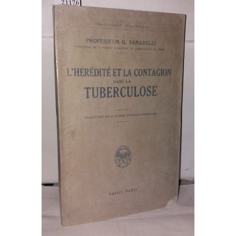 L'hérédité et la contagion dans la tuberculose
