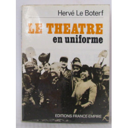 Le théatre en uniforme