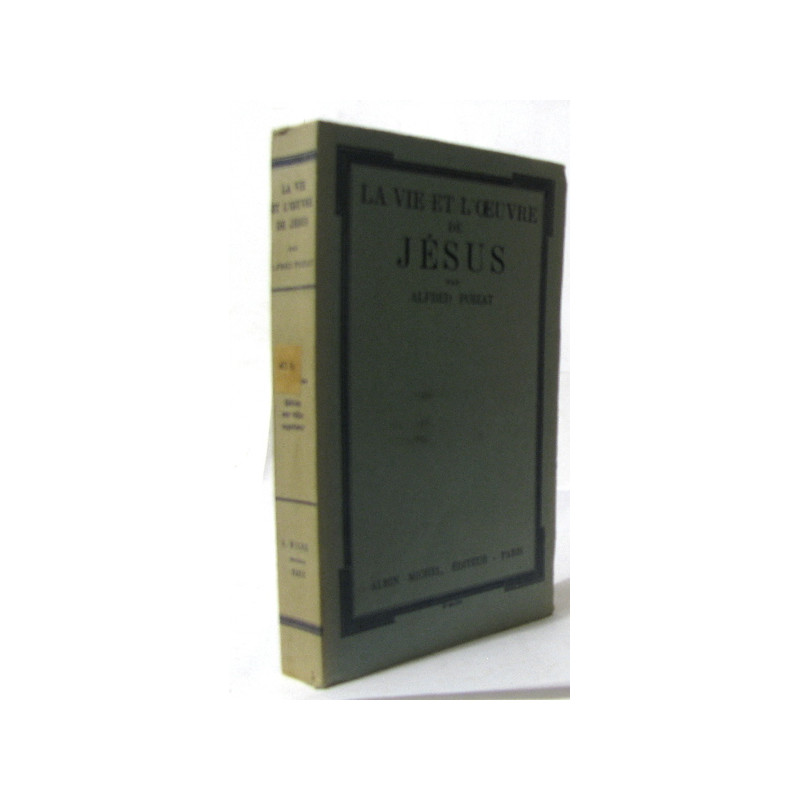 La vie et l'oeuvre de jésus