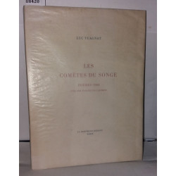 Les comètes du Songe. Poèmes 1964 avec dix fusains de l'auteur