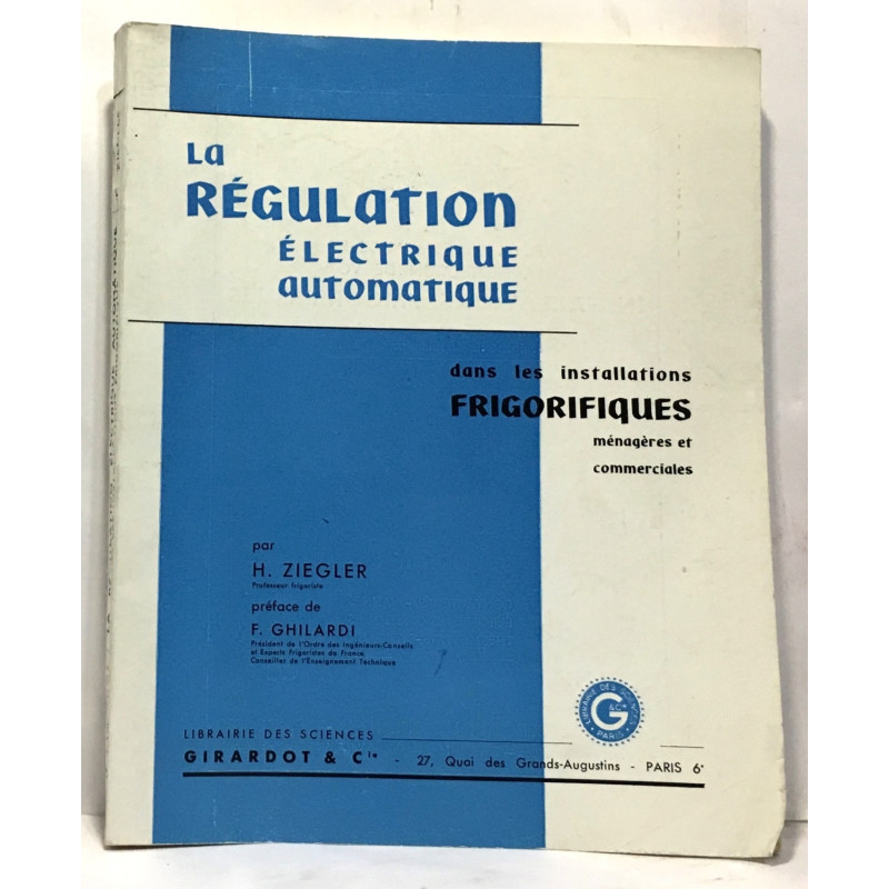 La régulation électrique automatique dans les installations...