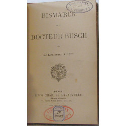 Bismarck et le Docteur Busch