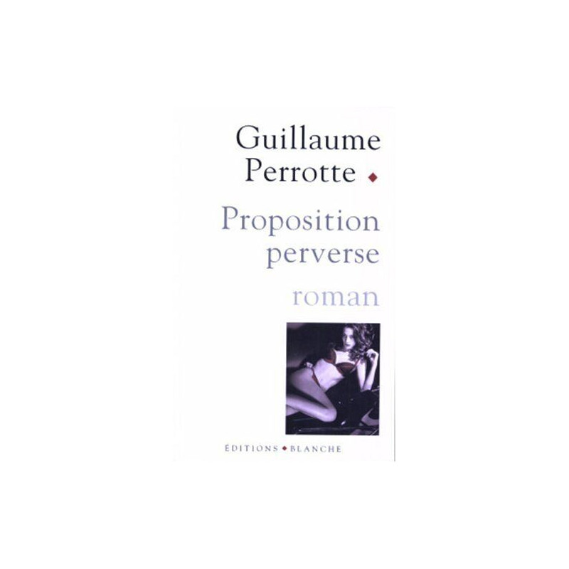 Proposition perverse