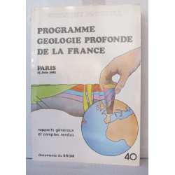 Programme géologique profonde de la france paris 15 juin 1982 -...