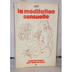 La méditation sensuelle