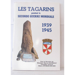 Les tagarins pendant la seconde guerre mondiale