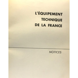 L'équipement technique de la France