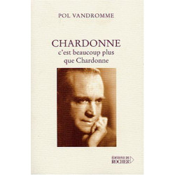 Chardonne c'est beaucoup plus que Chardonne