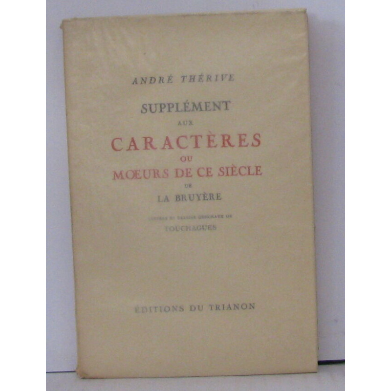 Supplément aux caractères ou moeurs de ce siècle de la bruyère