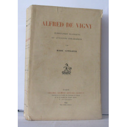 Alfred de Vigny persistance classiques et affinités étrangères