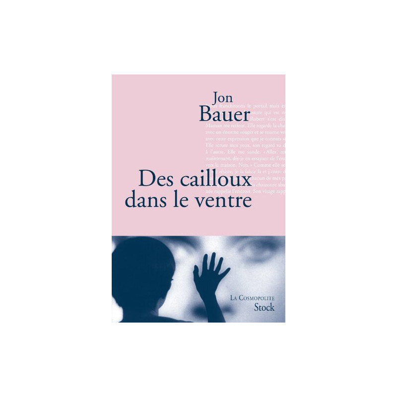 Des cailloux dans le ventre