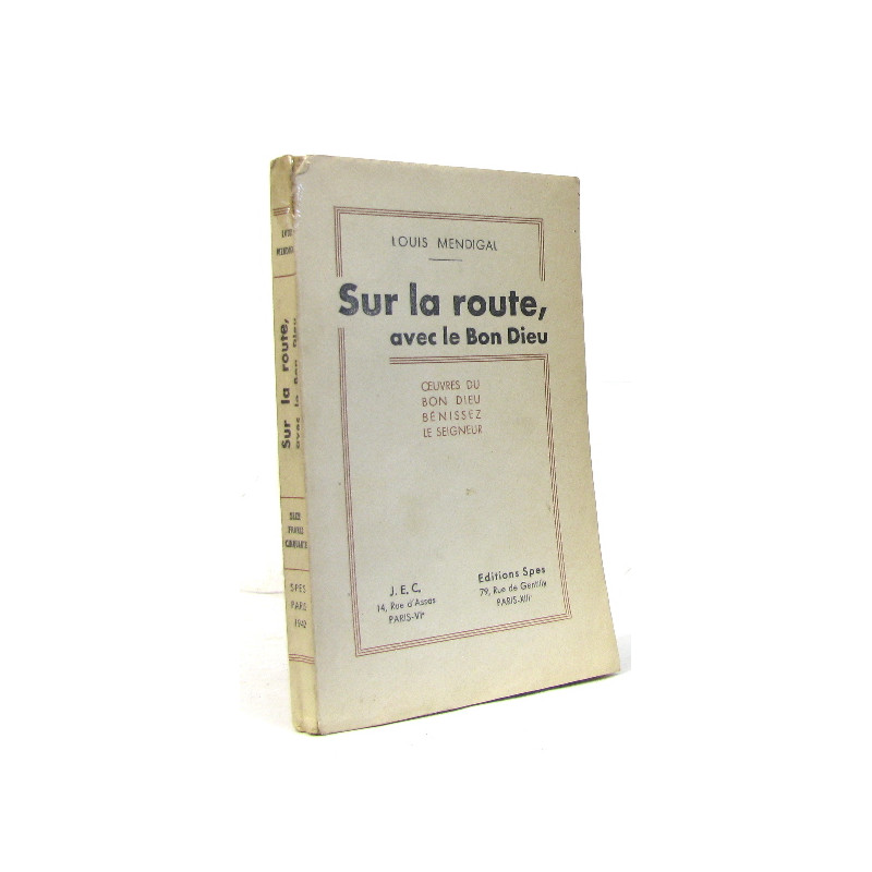 Sur la route avec le bon dieu