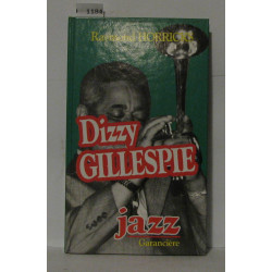 Dizzy Gillespie et la révolution du be-bop