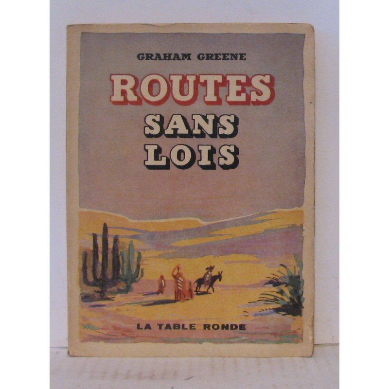 Routes sans lois