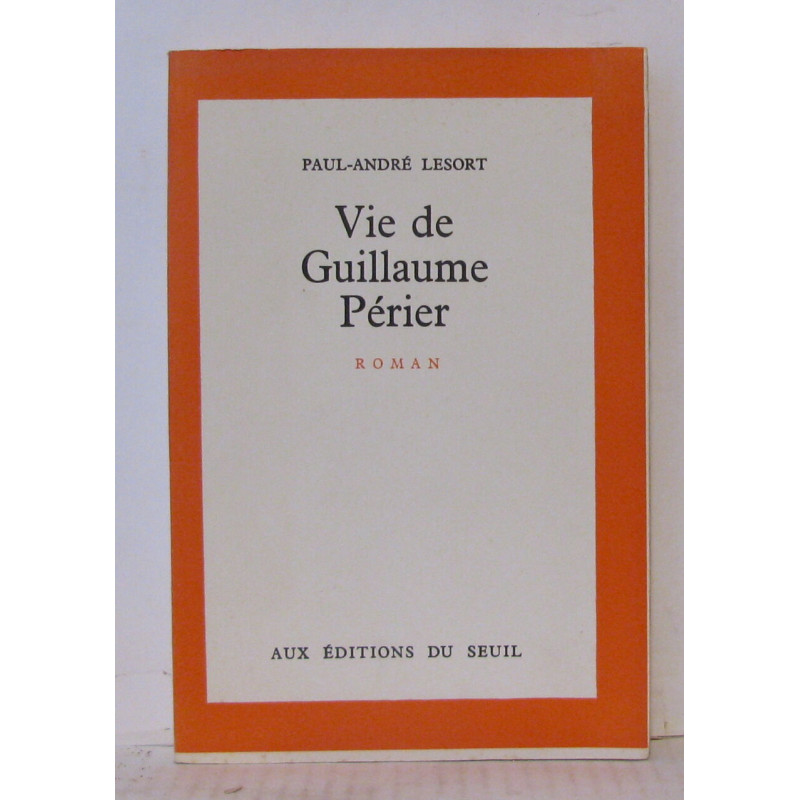 Vie de Guillaume périer