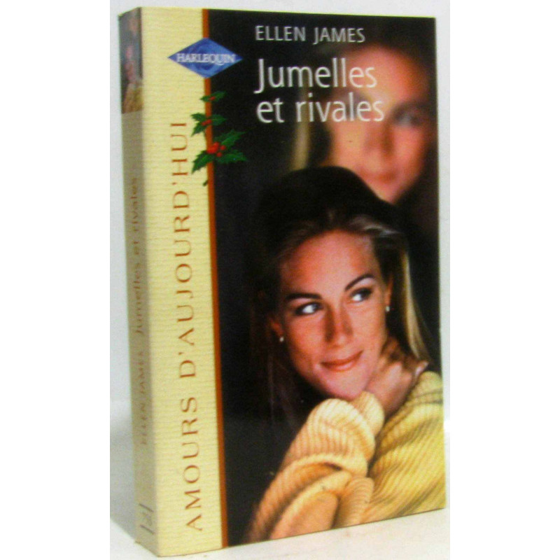 Jumelles et rivales (Amours d'aujourd'hui)