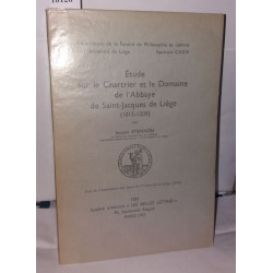 Étude sur le Chartrier et le Domaine de l'Abbaye de Saiint-Jacques...