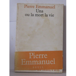 Una ou la Mort la vie