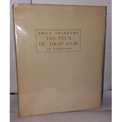Les feux du drap d'or