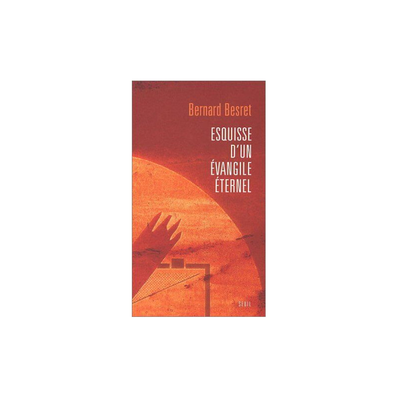 Esquisse d'un évangile éternel