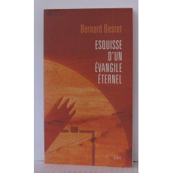 Esquisse d'un évangile éternel