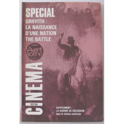 L'Avant Scène - Cinéma - N°193/194 Spécial Griffith : La Naissance...