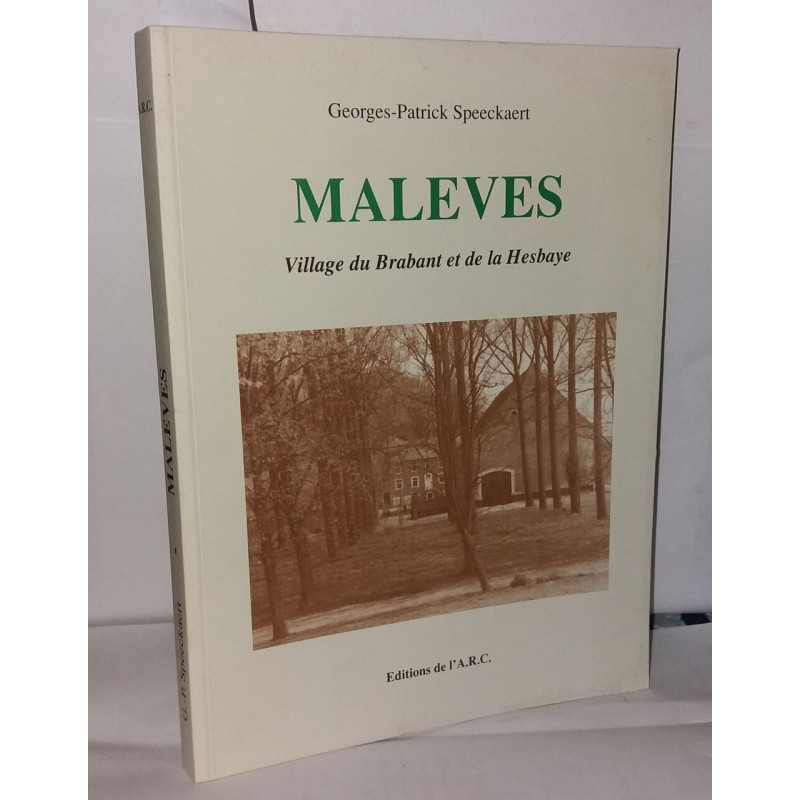 Maleves. Village du Brabant et de la Hesbaye