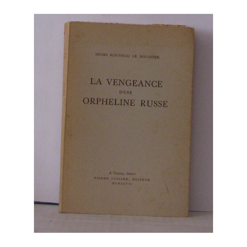 La vengeance d'une orpheline Russe
