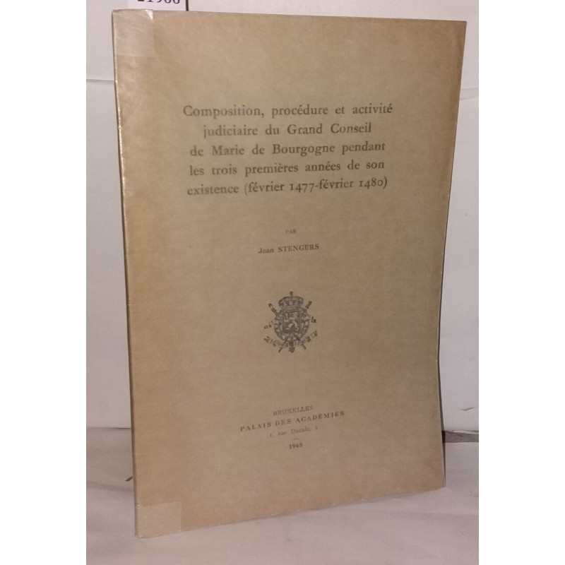 Composition procédure et activité judiciaire du grand conseil de...