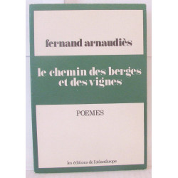 Le Chemin des berges et des vignes