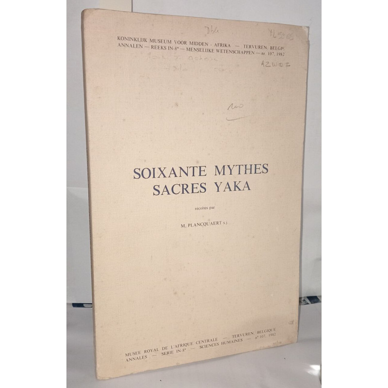 Soixante mythes sacrés yaka