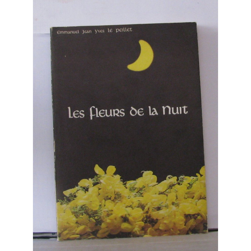 Les fleurs de la nuit