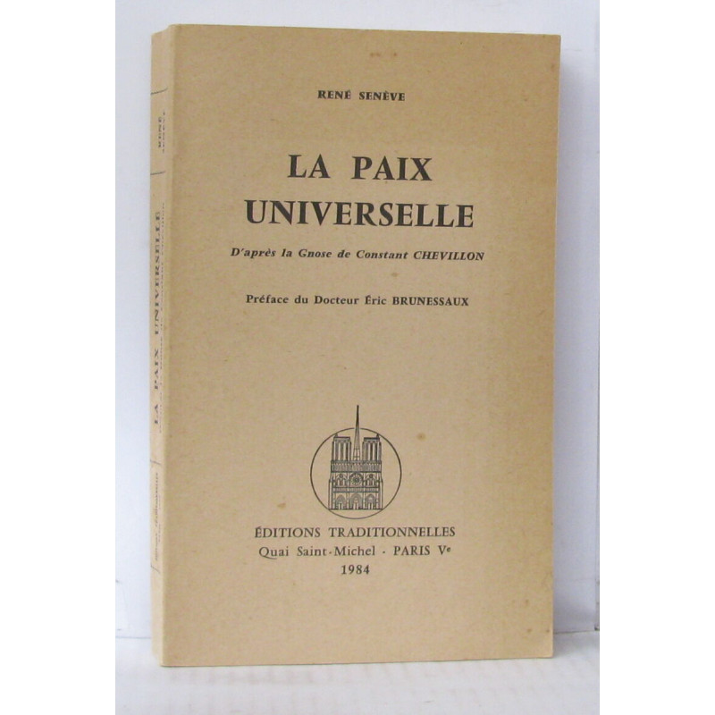 La paix universelle d'après la gnose de Constant Chevillon