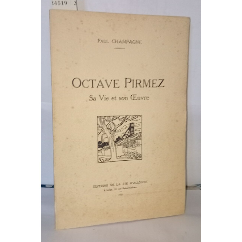Octave pirmez sa vie et son oeuvre