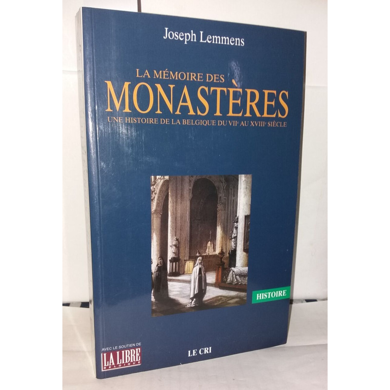La Mémoire des monastères