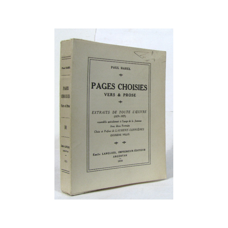 Pages choisies vers et prose extraits de toute l'oeuvre (1879-1927)