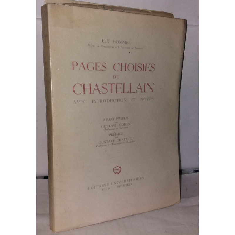 Pages choisies de Chastellain avec introduction et notes