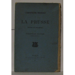 L'administration provinciale de la Prusse notices et documents