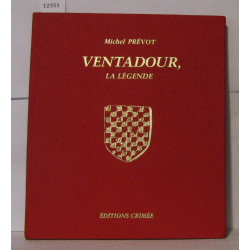 Ventadour La légende