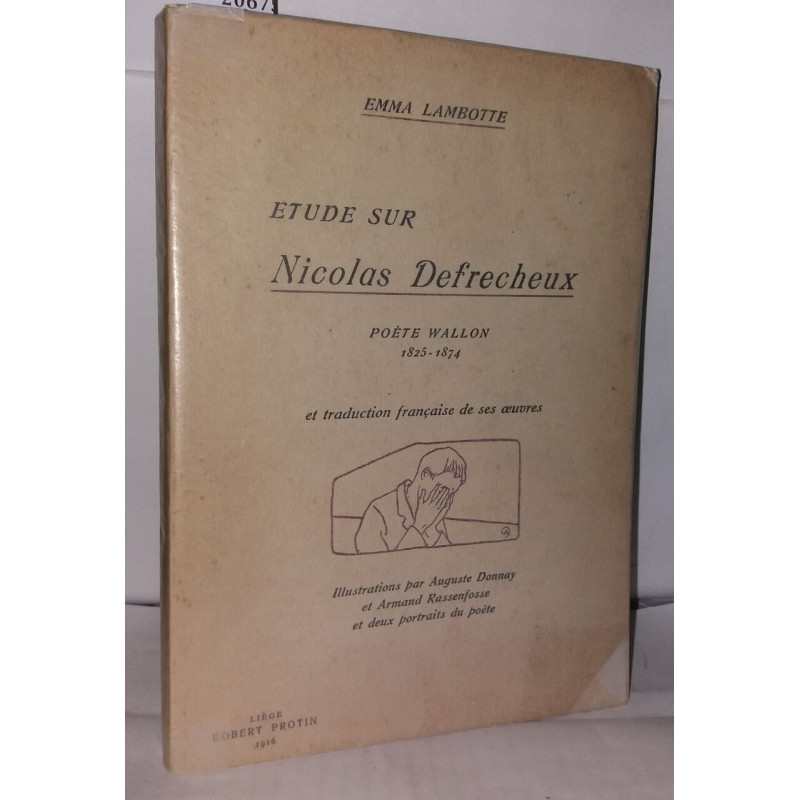 Études sur Nicolas Defrecheux poete Wallon 1825-1874