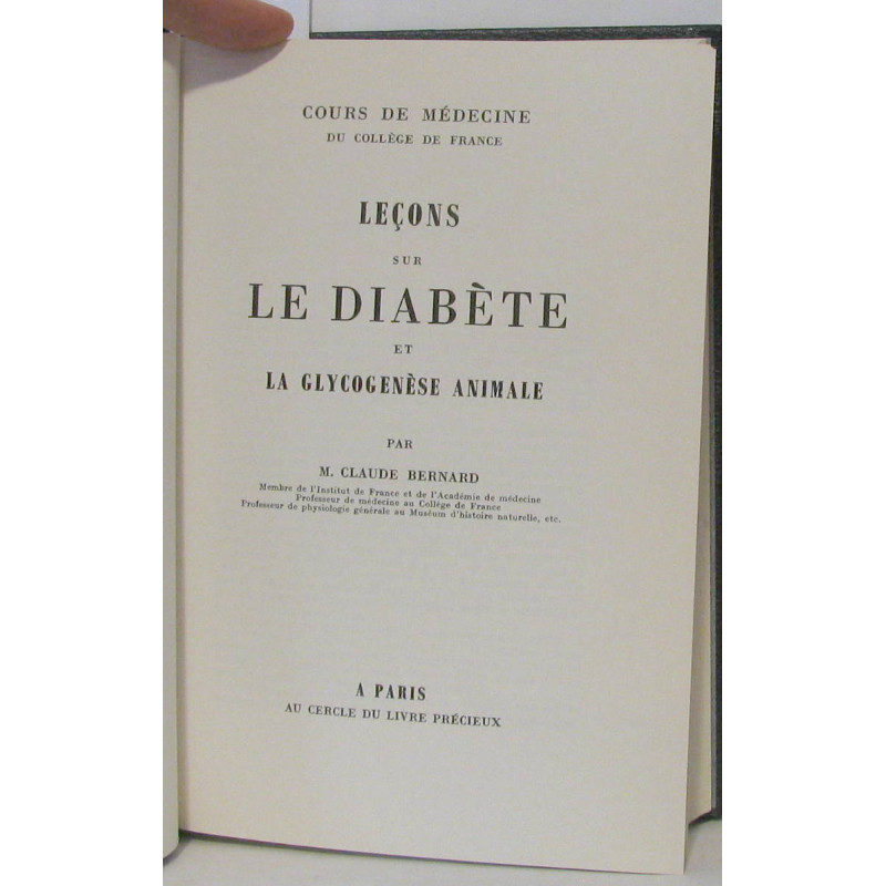Leçons sur le diabète et la glycogénèse animale