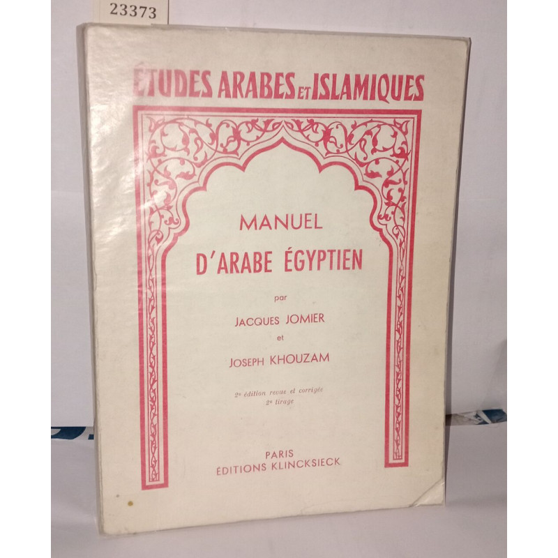 Manuel d'arabe égyptien (Parler du Caire )