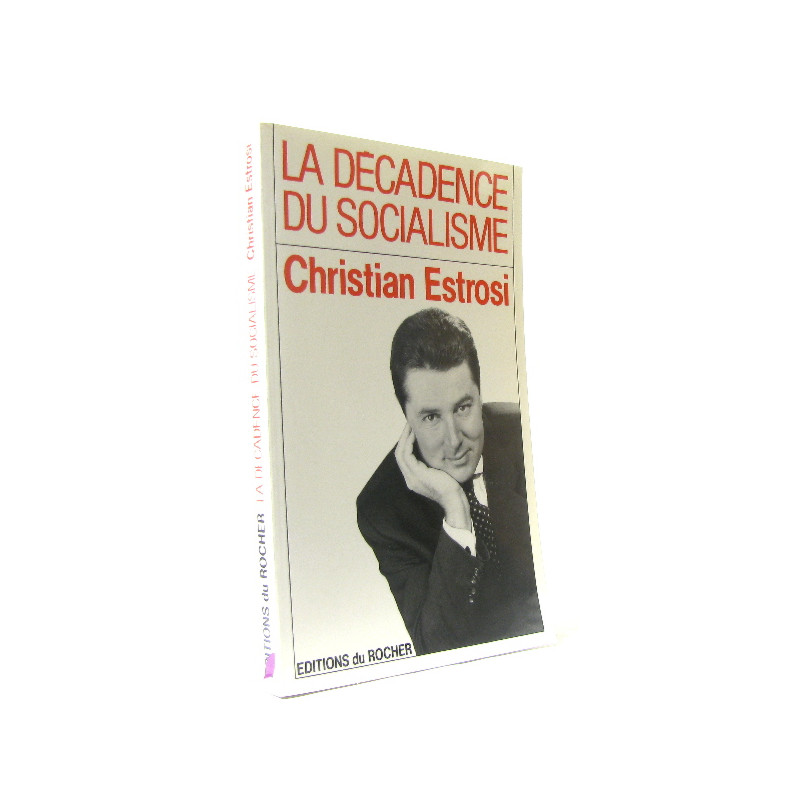La décadence du socialisme