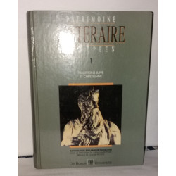Patrimoine littéraire européen tome 1 : Traditions juive et chrétienne