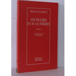 Joe Frazier et 49 (24) poèmes : Poèmes